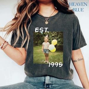 Custom Vintage Photo And Year, Custom Shirt With Picture Personalized 30th Birthday Gift Vintage 30th Birthday Party Vintage Est 1995 Shirt