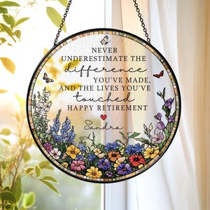 Stained Glass Retirement Suncatcher Personalized Floral Retirement Window Decor, Colleague Retirement Keepsake, Retired Coworker