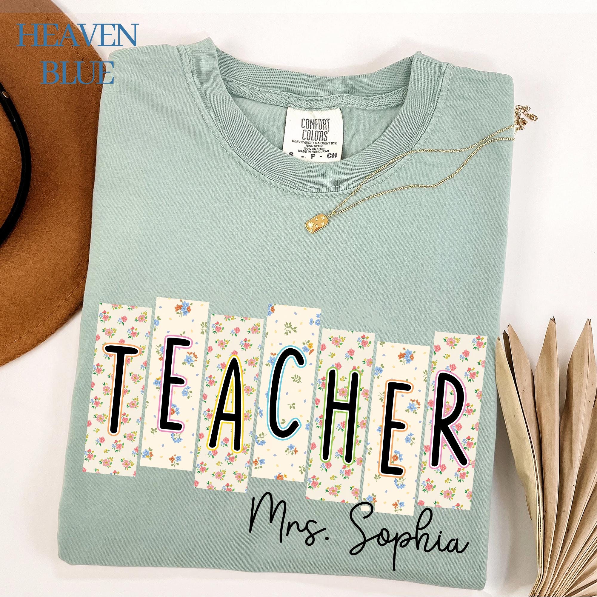 Comfort Colors Custom Floral Teacher Shirt, Personalized Teacher Gift, Appreciation Gift For Teacher, Back To School Tee, Elementary Teacher