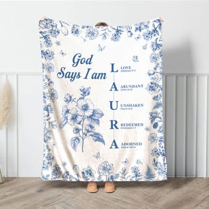 Personalized Christian Name BlanketWith Bible Verses, Custom Scripture Gift, God Says I Am Toile De Jouy, Religious Gift, Faith Gift Decor