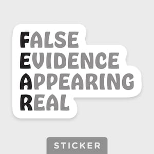 Definition of fear • Faith over fear • Christian sticker • Ideal for a water bottle, laptop, Kindle, or phone • Waterproof • Dishwasher-safe
