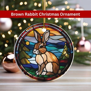 Brown Rabbit Christmas Ornament Ceramic w Stained Glass Design Print Pet Rabbit Ornament Bunny Lover Rabbit Gifts Accessories Kids Toys