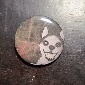 Smile Dog Pin Back Button