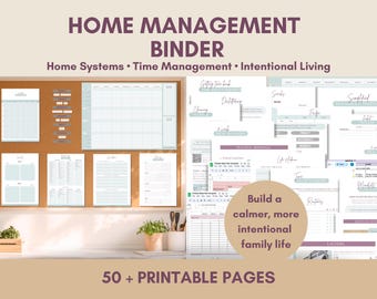 May include: A home management binder set featuring 50+ printable pages with various planning templates, schedules, and trackers. The text reads HOME MANAGEMENT BINDER, Home Systems, Time Management, Intentional Living, and Build a calmer, more intentional family life.