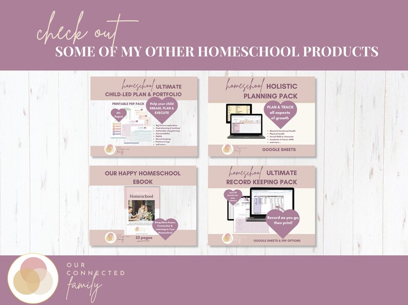 May include: A promotional graphic featuring four homeschool digital products: the Ultimate Child-Led Plan & Portfolio, Holistic Planning Pack, Our Happy Homeschool Ebook, and Ultimate Record Keeping Pack. The text reads: check out SOME OF MY OTHER HOMESCHOOL PRODUCTS.