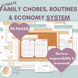 May include: A collection of printable worksheets for family chores, routines, and an economy system. The worksheets are organized on a corkboard and feature a pink heart with the text "95 Pages". The text "Nurture responsibility & teamwork" is on a pink heart.
