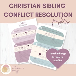 May include: Two printable posters with a light blue and purple background. The posters are titled "Regulate", "Resolve", "Restore", and "Reflect". The posters are designed to help siblings resolve conflict.