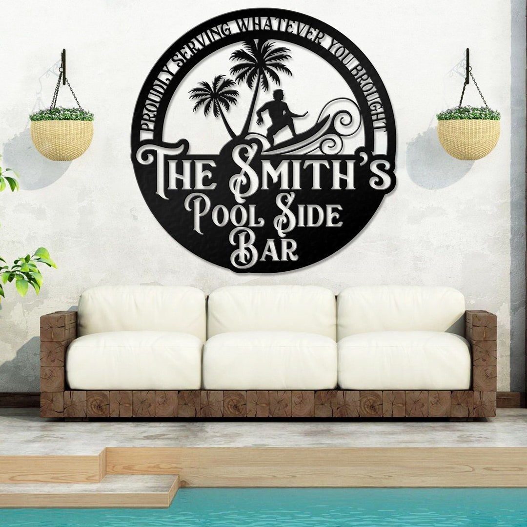 Custom Welcome Pool Bar Sign Metal Pool Backyard Sign Pool - Etsy