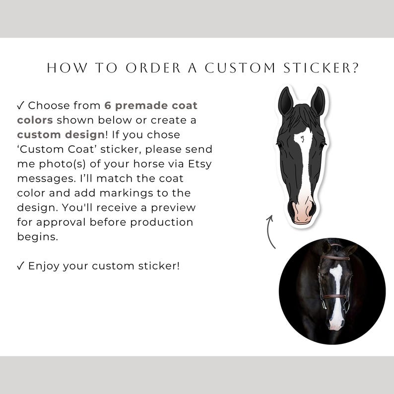 May include: A sticker design guide with text "HOW TO ORDER A CUSTOM STICKER?". It features a black and white horse head sticker and a photo of a horse. The text explains how to order a custom sticker.
