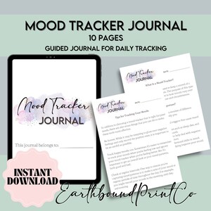 Pode incluir: Um diário digital de rastreamento do humor com um fundo de aquarela. O diário tem 10 páginas e é projetado para o rastreamento diário. O texto "Mood Tracker Journal" é exibido em uma fonte grande na parte superior da imagem. O texto "This journal belongs to:" é exibido abaixo do fundo de aquarela. O texto "Instant Download" é exibido em um círculo rosa na parte inferior da imagem. O texto "Earthbound Print Co" é exibido em uma fonte grande na parte inferior da imagem.