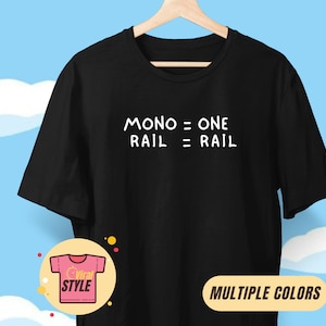 Monorail Simpsons Themed T-Shirt Simpsons Funny Gift Simpsons Fan Nostalgia Tee Simpsons Merch Homer Simpson Mono = One Rail = Rail Shirt