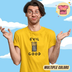 Evil Good Toy - Simpsons Themed T-Shirt Simpsons Funny Gift Idea Simpsons Fan Nostalgia Tee Simpsons Merch