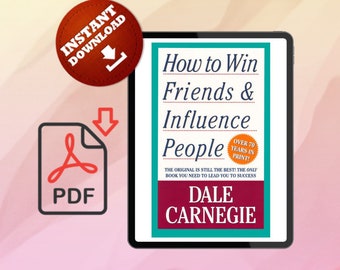 How to Win Friends & Influence People by Dale Carnegie