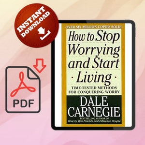 May include: A book cover with the title "How to Stop Worrying and Start Living" by Dale Carnegie. The book cover is yellow and black with white text. The subtitle is "Time-Tested Methods for Conquering Worry".