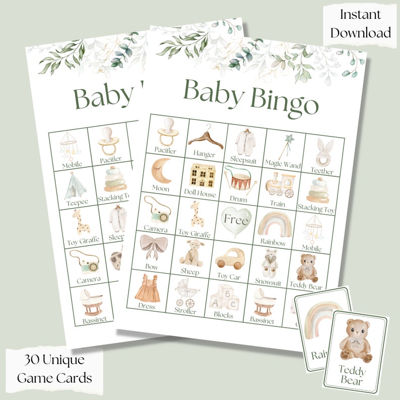 May include: A printable baby bingo game card with 30 unique squares featuring illustrations of baby items like a pacifier, mobile, teether, stacking toys, and a toy giraffe. The card has a green and white floral border and the text "Baby Bingo" in a brown font.