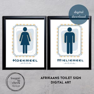 Afrikaans Digital, Toilet Sign South African, Afrikaans Art, Afrikaans Print, Afrikaans Sayings, Toilet Art Afrikaans, Toilet Art Prints