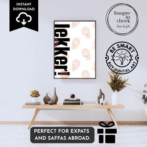 Lekker Printable Wall Art – South African Slang Print – Afrikaans Digital Download – Fun Home Decor - Unique Saffa Gift