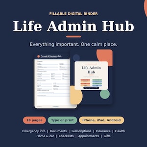 Peut inclure: Un classeur numérique remplissable intitulé Life Admin Hub sur fond bleu foncé, présentant une page de formulaire d'informations personnelles et d'urgence ainsi qu'une couverture avec des cercles colorés. Comprend 18 pages, une fonction de saisie ou d'impression, et une compatibilité avec iPhone, iPad et Android.