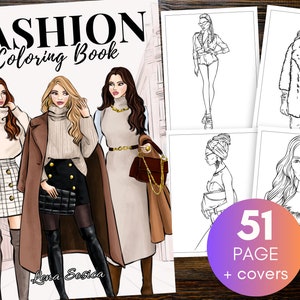 Fashion Coloring Book: Glamorous World of Fashion with Stunning Outfit Designs for Women & Teen Girls (Printable Pages)