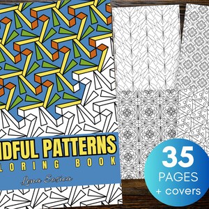 Op de afbeelding: Een kleurboek met de titel "Mindful Patterns Coloring Book" van Lena Sosica. De omslag heeft een kleurrijk geometrisch patroon. Het boek heeft 35 pagina's plus omslag.