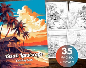 Beach Landscape Coloring Book: Discover the Beauty of Coastal Serenity (Printable Pages)