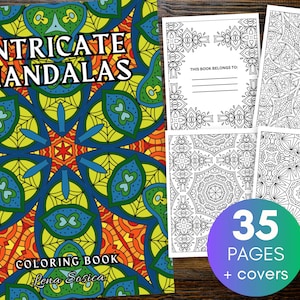 Intricate Mandalas Coloring Book: Mindful Creations for Stress Relief and Relaxation