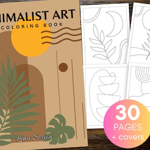 Minimalist Art Coloring Book Immerse Yourself in the World of Abstracts, Botanical Lines, Vintage Chic (Printable Pages)