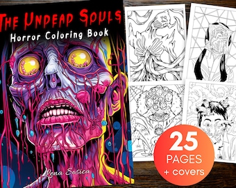Undead Souls Horror Coloring Book: Adult Printable Pages