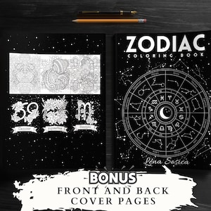 Zodiac Coloring Book: Where Colors and Astrology Unite to Awaken Your Inner Artist and Unleash Your Personal Power