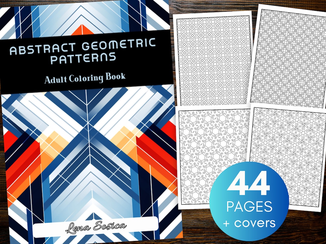 Abstract Geometric Patterns Coloring Book: 44 Handcrafted Designs ...
