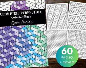 Geometric Perfection Coloring Book: Coloring the Beauty of Predictive Patterns