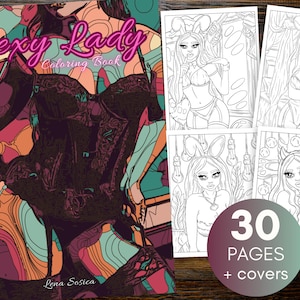 Sexy Lady Coloring Book: A Sensual Journey of Artistic Expression (Printable Pages)