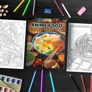 Anime Food Coloring Book: From Sushi to Sweets, Dive into a Whirlwind of Colorful Edibles (Printable Pages)