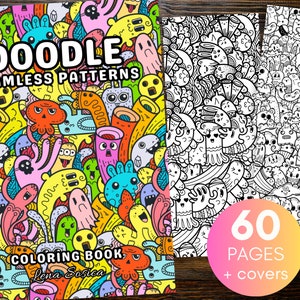 May include: A coloring book with a colorful cover featuring a doodle pattern of various cartoon characters. The title of the book is "Doodle Seamless Patterns Coloring Book" by Lena Sosicka. The book has 60 pages plus covers.