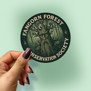 The Fangorn Forest Conservation Society. The Hobbit/Lord of the Rings Decal for Laptops, Water Bottles, or any smooth clean surface.
