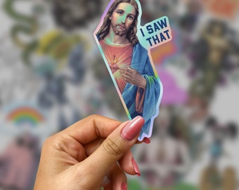 I Saw That - Holographic Jesus Christ  - Splash-Proof Stickers - Decal Laptop Planner Journal Scrapbook