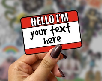 Custom "Hello I'm..." Name Sticker - Waterproof Vinyl Decal