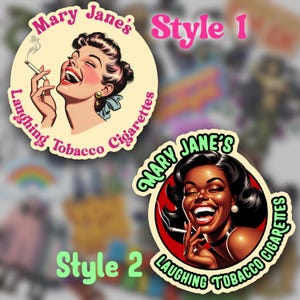 Mary Jane&#39;s Laughing Tobacco Cigarettes - Splash Proof Vinyl Stickers - Decal Laptop Planner Journal Scrapbook