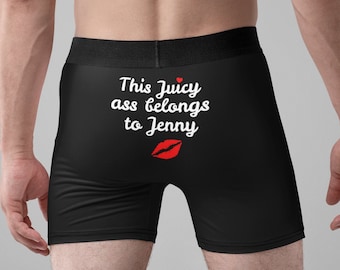 This Juicy Ass Belongs To Personalised Boxers - Custom Funny Men's Boxer Shorts - Valentine's Day. Ideal for Boyfriend, Husband Gift for Him