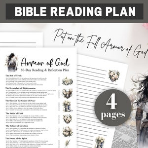 May include: A printable 30-day Bible reading plan titled "Armor of God" with a white background and floral illustrations. The plan includes daily scripture readings and reflection prompts for each piece of armor mentioned in Ephesians 6:10-18. The text "Put on the Full Armor of God in 2024!" is written in a decorative font.