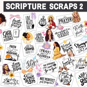 May include: A collection of digital scrapbook elements with inspirational quotes and religious imagery. The designs include illustrations of people, butterflies, and floral accents, with phrases like "Faith Can Move Mountains" and "Love Never Fails".