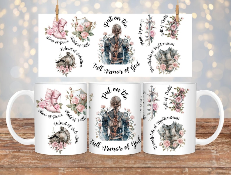 May include: White ceramic mug with a pink and white floral design. The mug features a woman in armor with the text "Put on the Full Armor of God". The design also includes the text "Shoes of Peace", "Helmet of Salvation", "Shield of Faith", "Breastplate of Righteousness", "Belt of Truth", and "Sword of Spirit".
