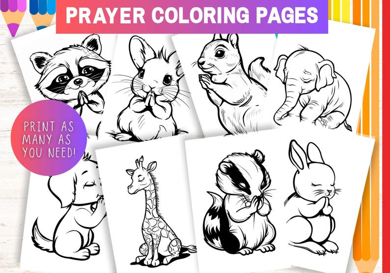 May include: Black and white coloring pages featuring various animals with their hands clasped in prayer. The animals include a raccoon, rabbit, squirrel, elephant, giraffe, badger, and bunny. The text "PRAYER COLORING PAGES" is at the top of the image.