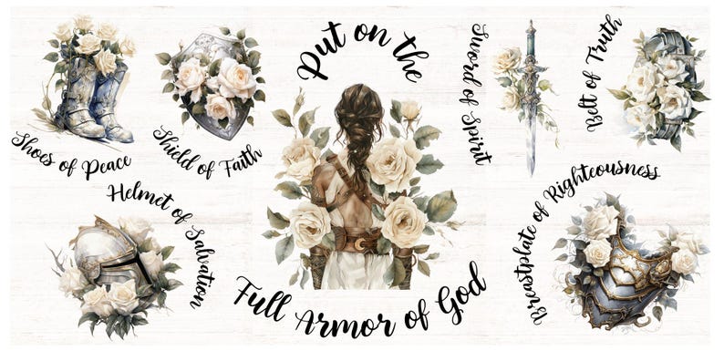 May include: A digital illustration of the full armor of God, with each piece of armor represented by a floral arrangement. The text "Put on the Full Armor of God" is written in a circle around the image. The individual pieces of armor are labeled with the following text: "Helmet of Salvation", "Breastplate of Righteousness", "Belt of Truth", "Sword of Spirit", "Shield of Faith", "Shoes of Peace".