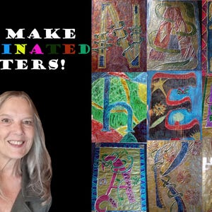 Puede incluir: Imagen que presenta a una mujer sonriendo junto a una exhibición de letras iluminadas de colores. El texto "LET'S MAKE ILLUMINATED LETTERS!" está en la parte superior. Las letras son de varios colores y estilos, mostrando la rotulación artística.
