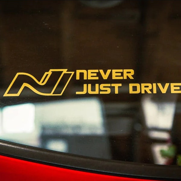 Never Just Drive KDM Decal Sticker