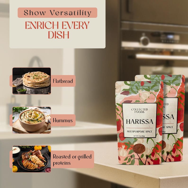 May include: Two pouches of Harissa multipurpose spice with floral and vegetable illustrations. The image also shows flatbread, hummus, and roasted proteins, with text that reads "Show Versatility, Enrich Every Dish."