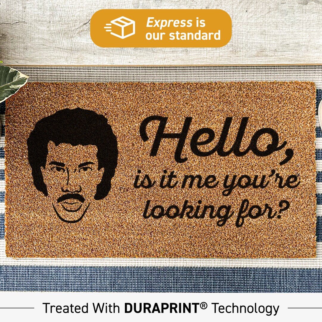 Funny Doormat, Hello is It Me You're Looking for Lionel Richie Doormat