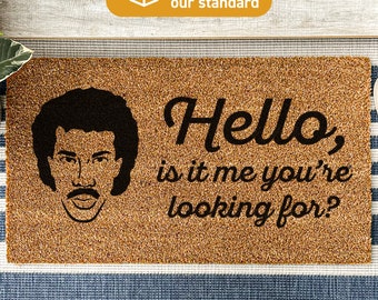 Funny Doormat, Hello Is It Me You're Looking For Lionel Richie Doormat, Hello Lionel Custom Door Mat, Lionel Richie Coir Rug, Lionel 41