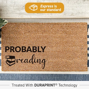 Probably Reading Doormat, Book Doormat, Booktok Doormats, Custom Made Doormat, Booktok Gift, Reader Gifts, Personalised Book Themed Rug